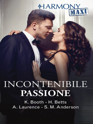 cover image of Incontenibile passione